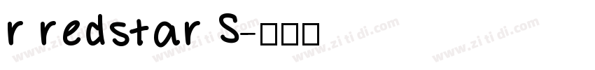 r redstar S字体转换